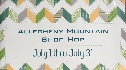 Allegheny Mountain Shop Hop July 1 thru July 31