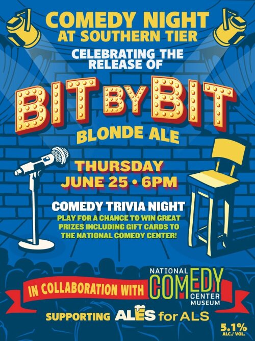 Comedy Night at Southern Tier Bit By Bit Blonde Ale Thursday June 25