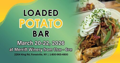 Loaded Potato Bar Merritt Winery March 20-22