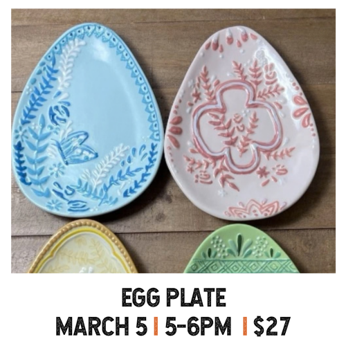Egg Plate March 5