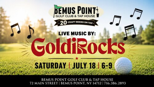 GoldiRocks July 18 Bemus Point Golf Club and Tap House