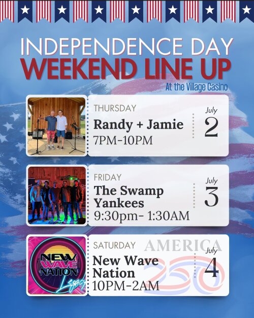 Independence Day Weekend Line Up July 2 3 4
