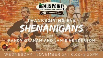 Bemus Point Golf Club and Tap House Thanksgiving Eve Shenanigans 2026