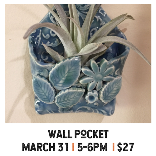 Wall Pocket March 31