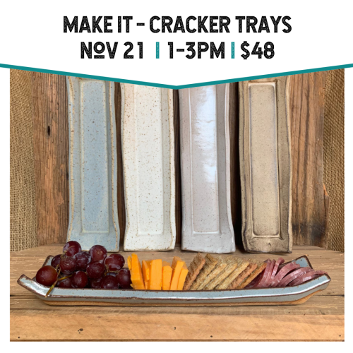 Make It Cracker Trays November 21