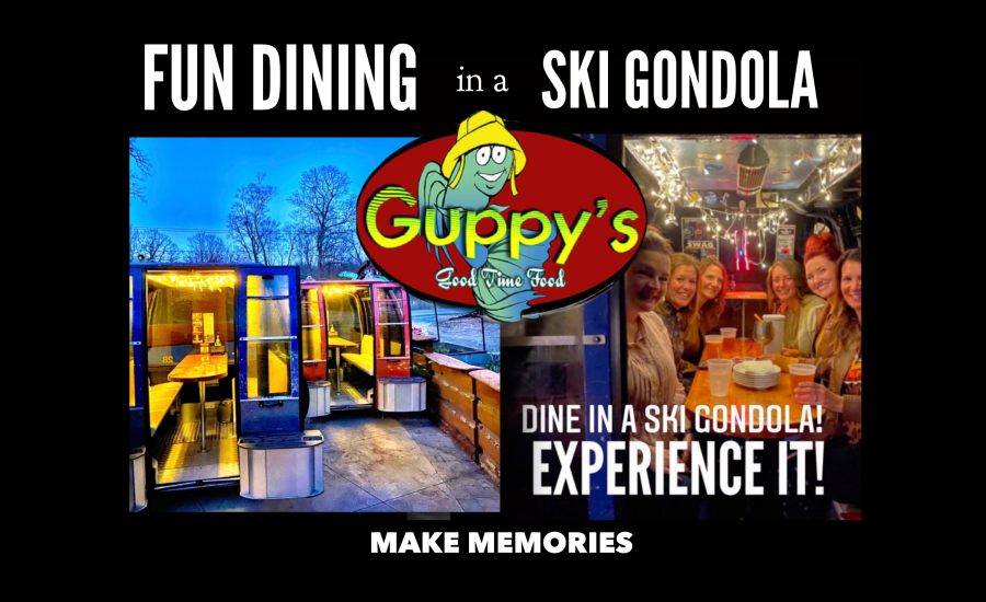 Guppy's Fun Dining in a Ski Gondola