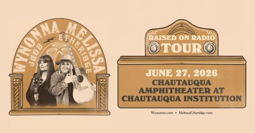 Wynonna Judd and Melissa Etheridge Chautauqua Institution