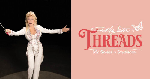 Dolly Parton's Threads My Songs in Symphony