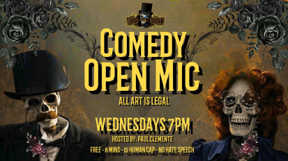 Comedy Open Mic Wednesdays at 7