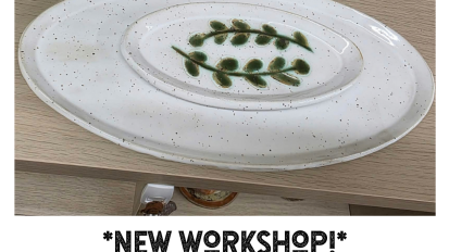 New Workshop Dipping Tray and Bread Plate February 6