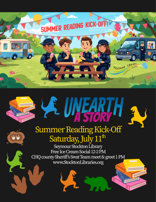 Unearth a Story Summer Reading Kick-Off July 11 Seymour Library