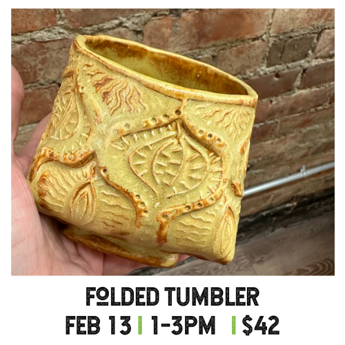 Folded Tumbler February 13