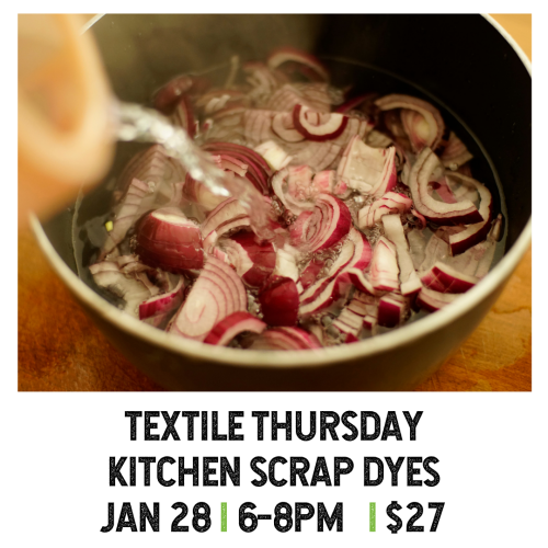 Textile Thursday Kitchen Scrap Dyes