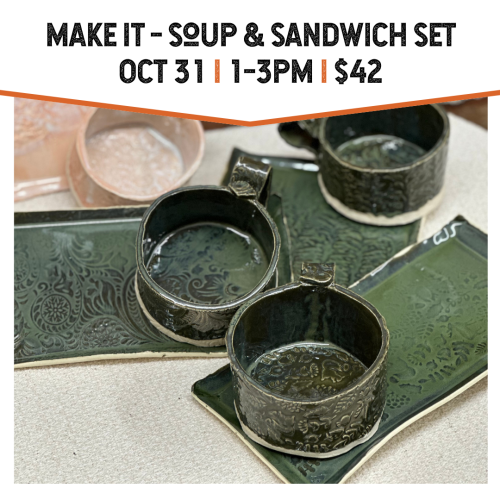 Make It - Soup and Sandwich Set October 31