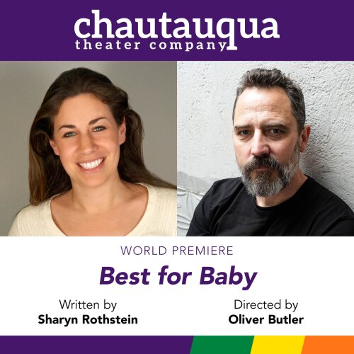 Chautauqua Theater Company Best for Baby