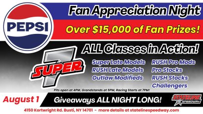 Pepsi Fan Appreciation Night August 1 Stateline Speedway