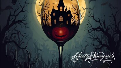 Liberty Vineyards Trick or Treat for Grownups