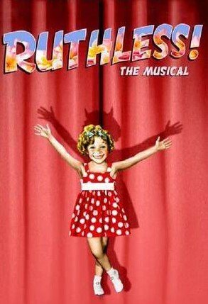 Ruthless the Musical