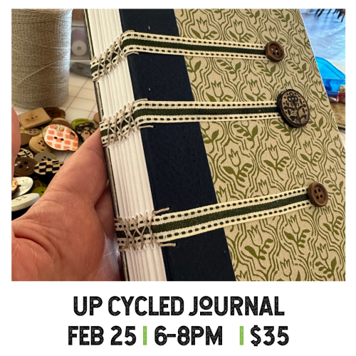 Up Cycled Journal February 25