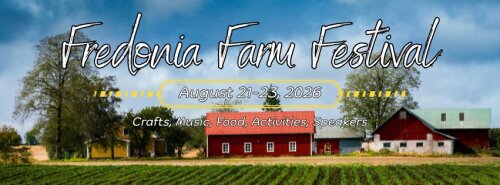 Fredonia Farm Festival August 21-23 2026