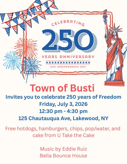 Celebrating 250 Years Anniversary Town of Busti July 3