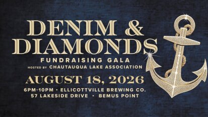 Denim and Diamonds Gala Hosted by Chautauqua Lake Association August 18 2026